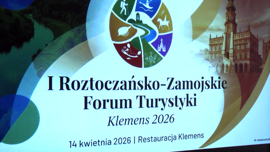 I Roztoczańsko–Zamojskie Forum Turystyki – Klemens 2026 za nami!