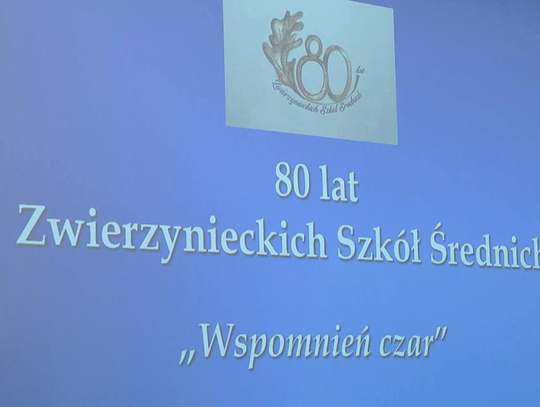 80-lecie Zespołu Szkół i Placówek Oświatowych w Zwierzyńcu