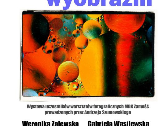 Fotograficzny świat wyobraźni - zaproszenie