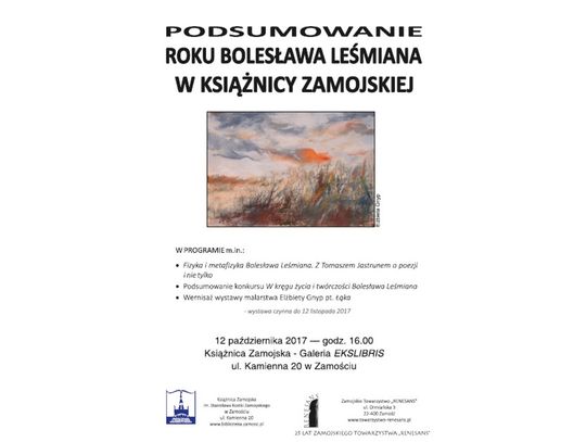 Tomasz Jastrun o fizyce i metafizyce Bolesława Leśmiana oraz wernisaż wystawy malarstwa Elżbiety Gnyp
