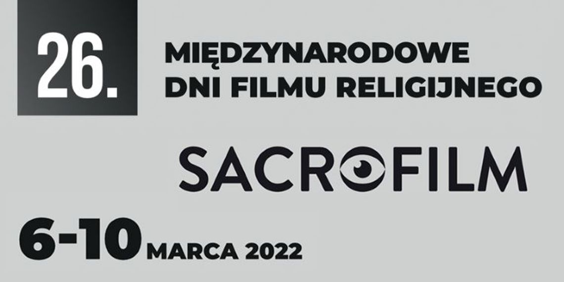 26. Międzynarodowe Dni Filmu Religijnego „Sacrofilm”