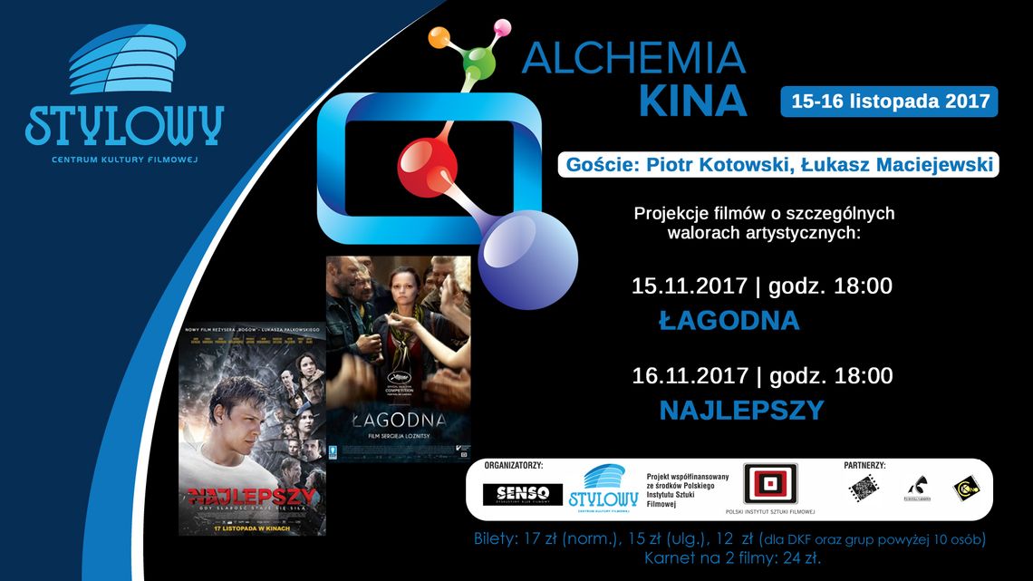 6. PRZEGLĄD FILMOWY „Alchemia Kina” /15-16.11.2017/