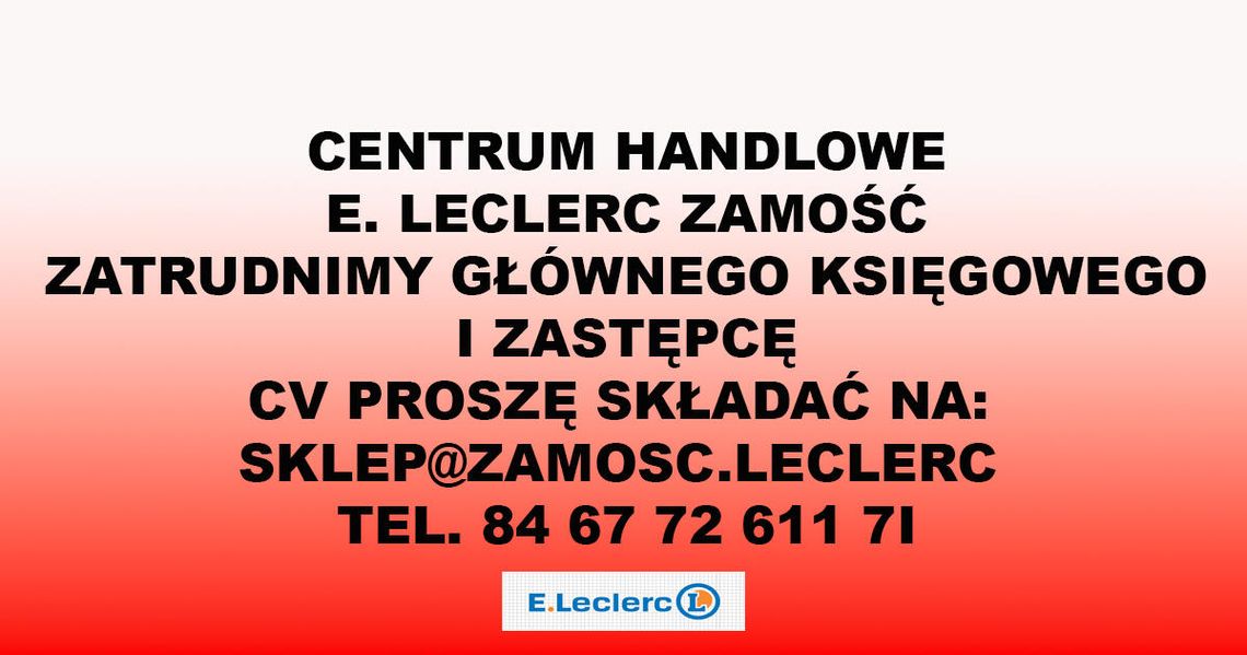 E.Leclerc zatrudni księgowego i zastępcę