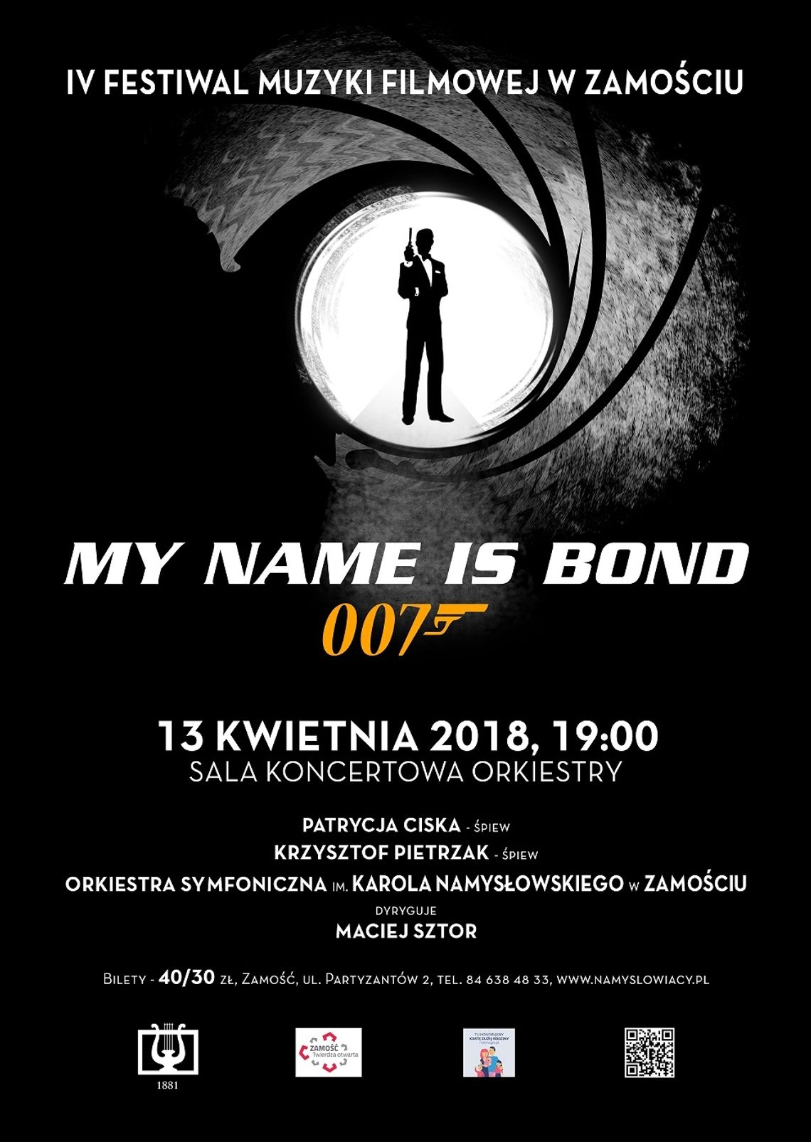 IV Festiwal Muzyki Filmowej - My Name is Bond...