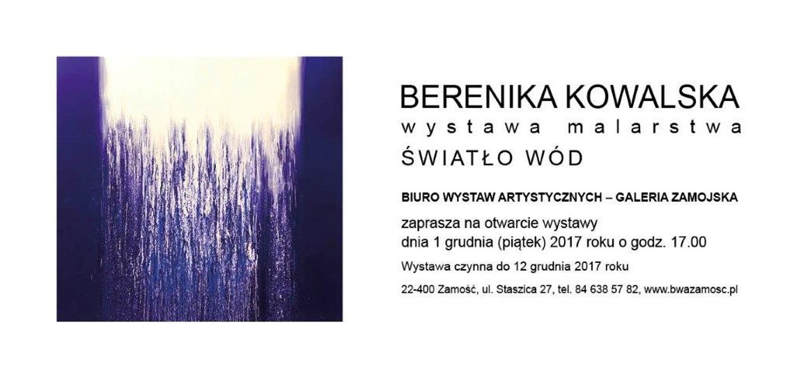 Malarstwo Bereniki Kowalskiej w BWA Galerii Zamojskiej