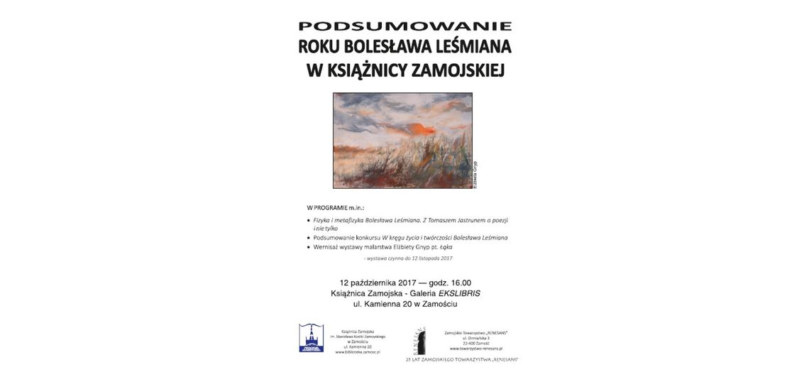 Tomasz Jastrun o fizyce i metafizyce Bolesława Leśmiana oraz wernisaż wystawy malarstwa Elżbiety Gnyp