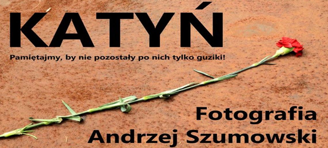 Upamiętnienie Zbrodni Katyńskiej.