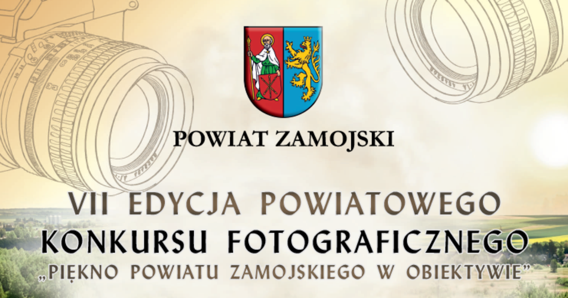 VII EDYCJI POWIATOWEGO KONKURSU FOTOGRAFICZNEGO VII EDYCJI POWIATOWEGO KONKURSU FOTOGRAFICZNEGO